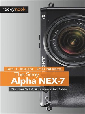 cover image of The Sony Alpha NEX-7